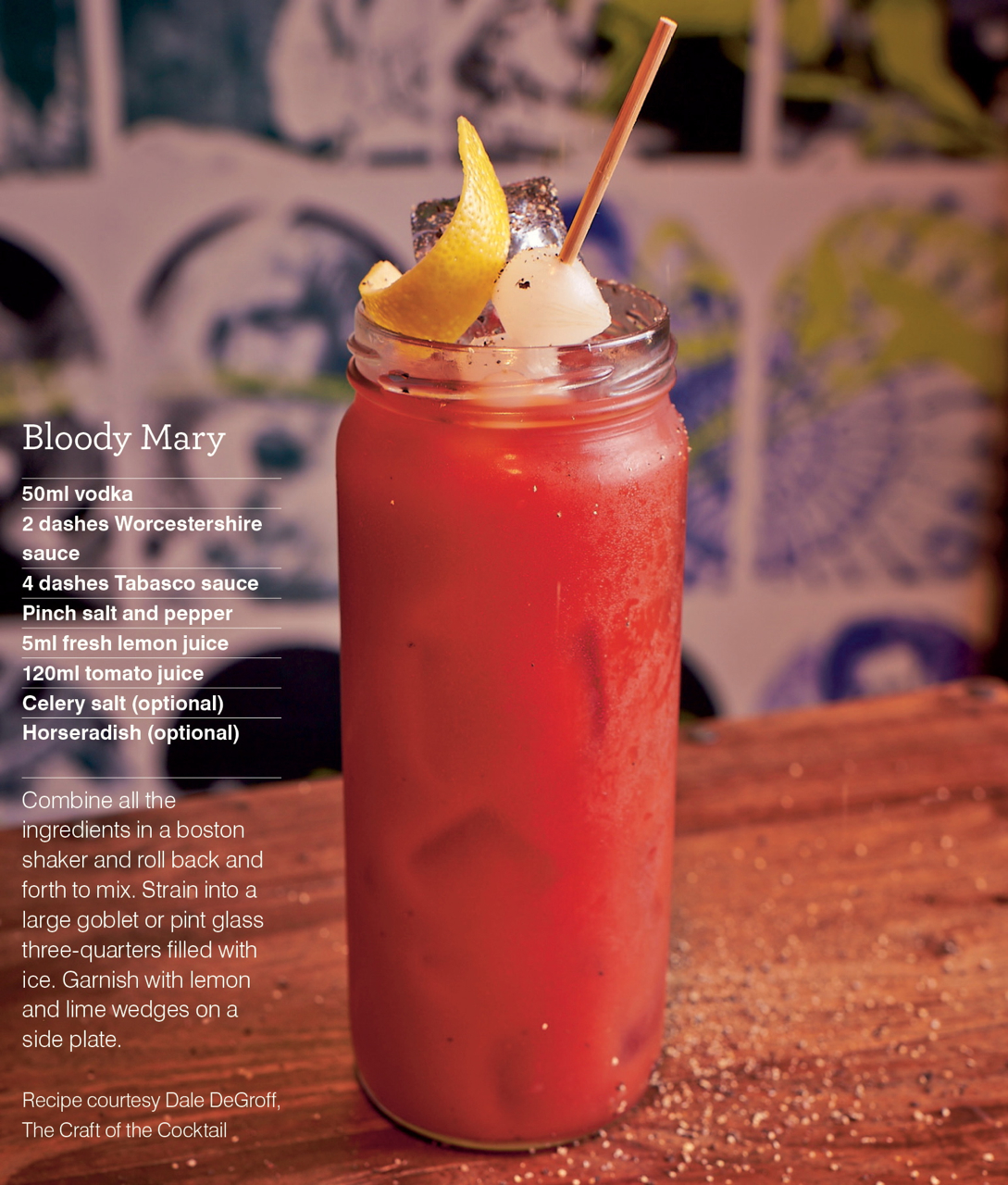 The breakfast of industry die-hards: the Bloody Mary